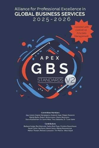 APEX GBS Standards 2025 - 2026: Alliance for Professional Excellence in Global Business Services Standards Committee