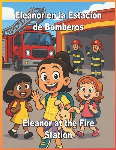 Eleanor en la Estación de Bomberos