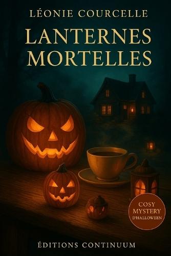 Lanternes Mortelles