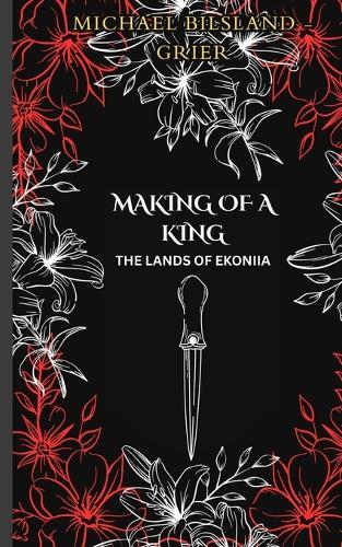 Making of a King: The lands of Ekoniia