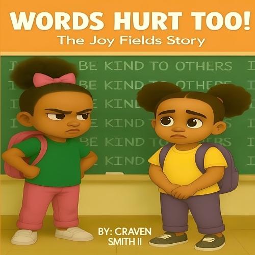 Words Hurt Too: The Joy Fields Story