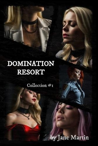 Domination Resort: Collection #1