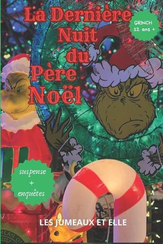 La dernière nuit du père noël