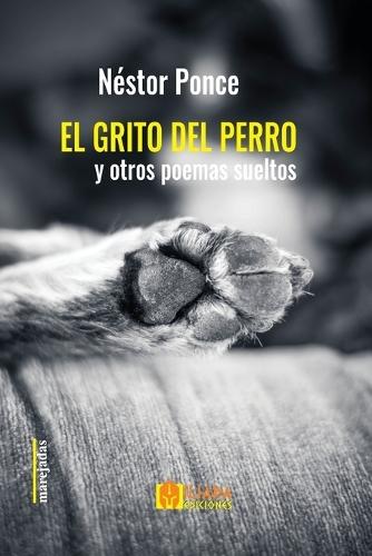 El grito del perro y otros poemas sueltos