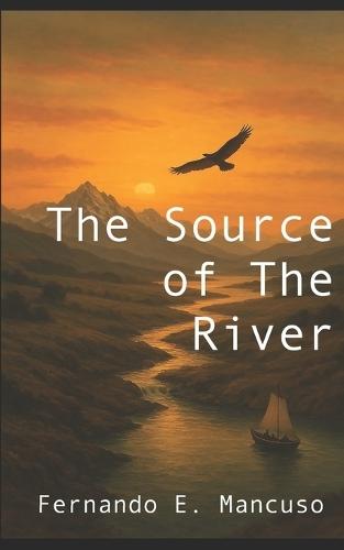 The Source of the River