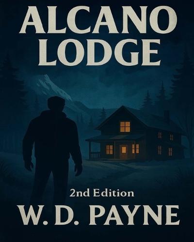 Alcano Lodge (Second Edition)