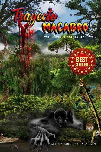 Trayecto Macabro: Sueño o Desgracia