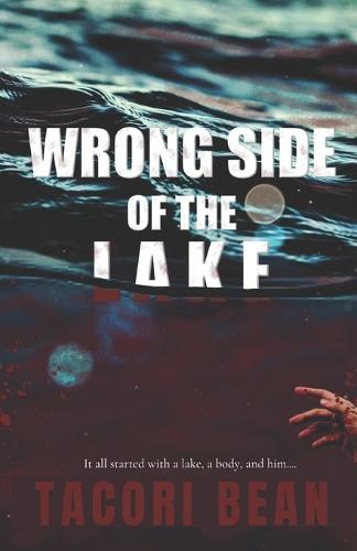 Wrong Side of the Lake