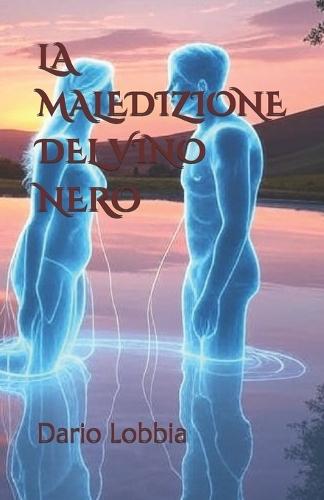 La Maledizione del Vino Nero