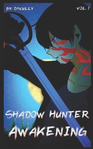 Shadow Hunter: Awakening