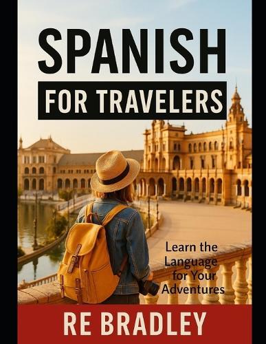 Spanish for Travelers