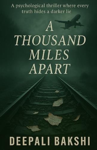 A Thousand Miles Apart