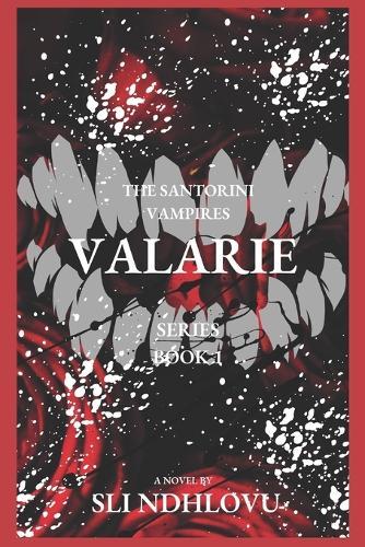 Valarie: Book 1 in The Santorini Vampires Series