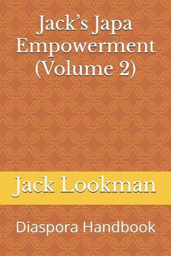 Jack's Japa Empowerment (Volume 2): Diaspora Handbook