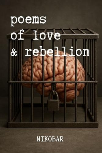 Poems of Love & Rebellion