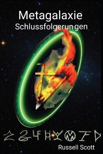 Metagalaxie: Schlussfolgerungen