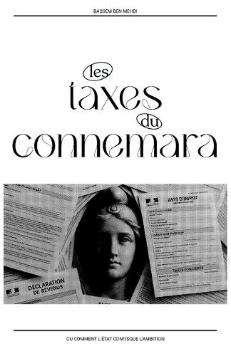 Les taxes du Connemara: Comment l'État confisque l'ambition