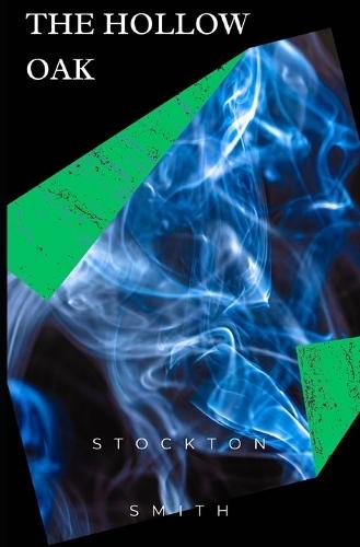 The Hollow Oak: A psychedelic noir thriller