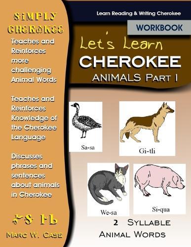 Let's Learn Cherokee: Animals Part 1: Two Syllable Cherokee Animal Words