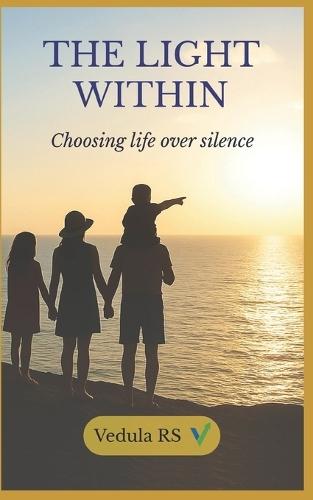 The Light Within: Choosing Life Over Silence