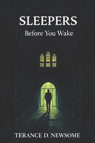 Sleeper's: Before You Wake