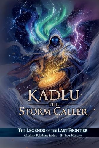 Kadlu: The Storm Caller