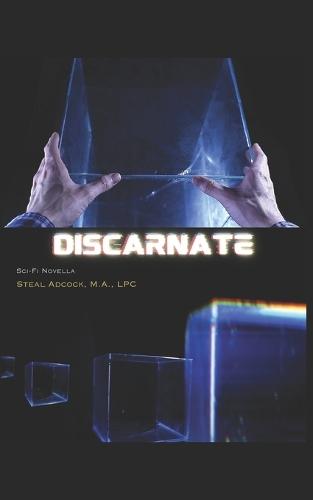 Discarnate