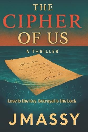 The Cipher Of Us