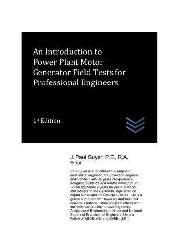 An Introduction to Power Plant Motor Generator Field Tests for Professional Engineers