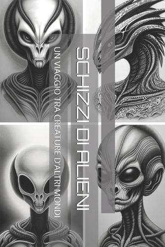 Schizzi Di Alieni: Un Viaggio Tra Creature d'Altri Mondi