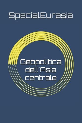 Geopolitica dell'Asia centrale