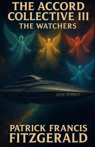 The Accord Collective: The Watchers