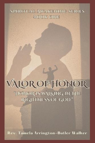 Valor of Honor