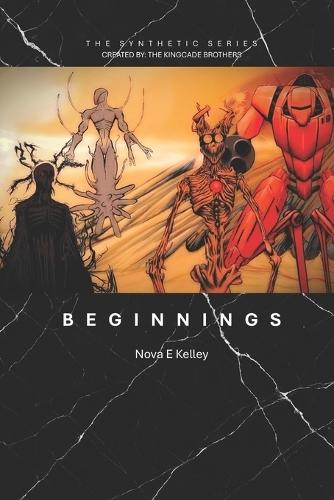 The Synthetic Series: Beginnings