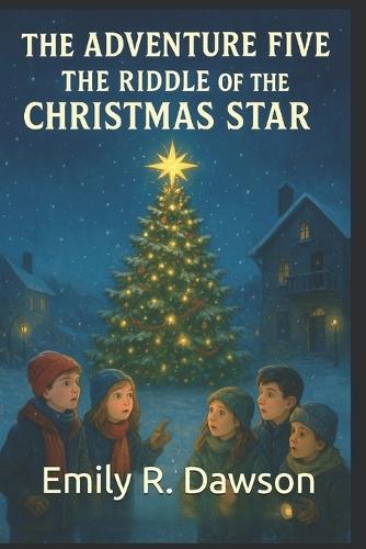 The Adventure Five - The Riddle of the Christmas Star