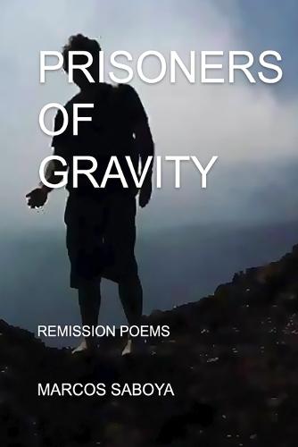 Prisoners of Gravity