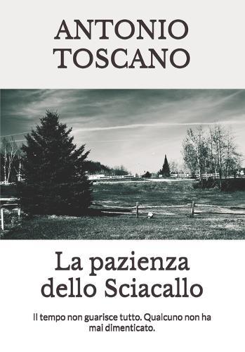 La pazienza dello Sciacallo: Il tempo non guarisce tutto. Qualcuno non ha mai dimenticato.