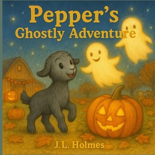 Pepper's Ghostly Adventure