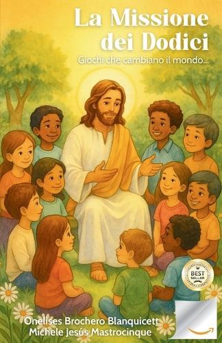 La Missione dei Dodici: Giochi che Cambiano il Mondo