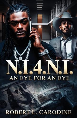 N.I.4.N.I.: An Eye For An Eye