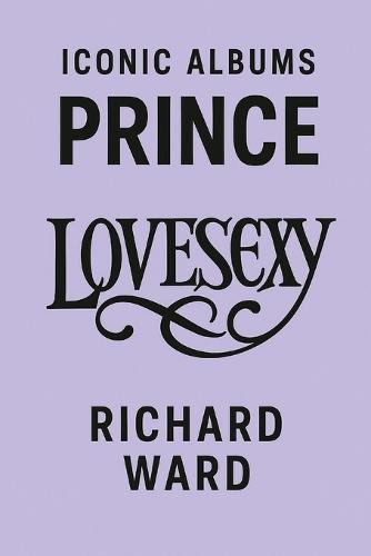 Iconic albums - Prince - Lovesexy