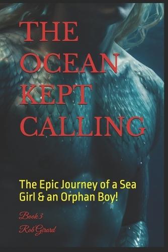 The Ocean Kept Calling: book 3