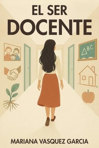 El ser docente