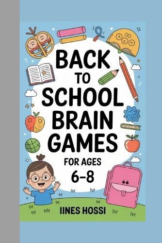 Back to School Brain Games for Ages 6-8