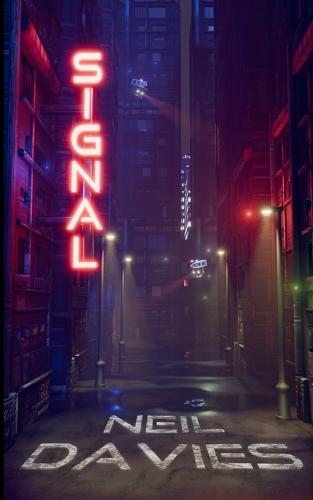 Signal: A science fiction/fantasy short story collection