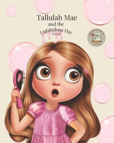 Tallulah Mae: And the Unfabulous Day