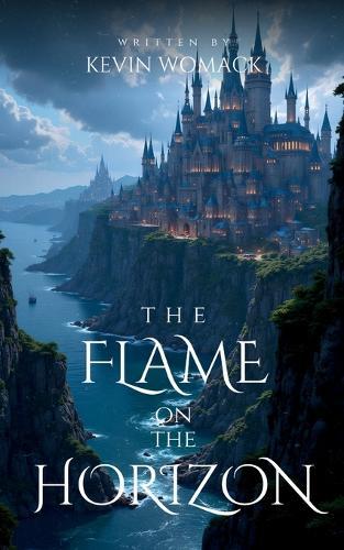 The Flame on the Horizon