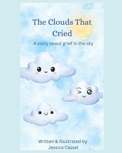 The Clouds That Cried