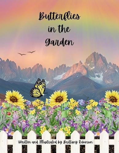Butterflies in the Garden: Understanding grief through nature's life cycles.