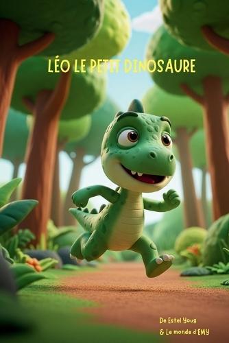 Léo le petit dinosaure: une histoire TDHA pour les petites tornades aux grandes émotions !